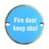 Fire Door Keep Shut Sign 75mm Diameter -House Flex Shop t.tlx eOedIwA.nedd3 b4ye.elJ5eN. 26506.1687589098